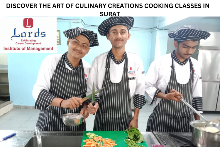 DISCOVER THE ART OF CULINARY CREATIONS COOKING CLASSES IN   SURAT